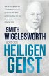 Smith Wigglesworth über den Heiligen... - Bild 1