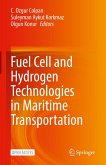 Fuel Cell and Hydrogen Technologies in Maritime Transportation (eBook, PDF)