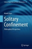 Solitary Confinement (eBook, PDF) Solitary Confinement (eBook, PDF)