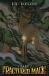 Fractured Magic (eBook, ePUB) - Bild 1
