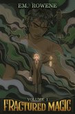 Fractured Magic (eBook, ePUB) Fractured Magic (eBook, ePUB)