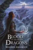 Blood of the Silent Dragons (eBook, ePUB)