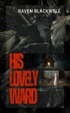 His Lovely Ward (eBook, ePUB)