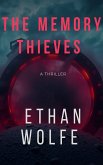 The Memory Thieves (eBook, ePUB)