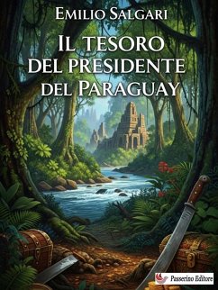 Cover Il tesoro del presidente del Paraguay (eBook, ePUB)