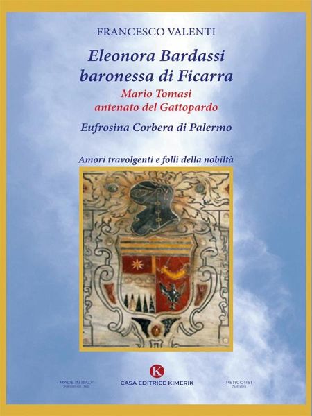 Eleonora Bardassi baronessa di Ficarra (eBook, ePUB) Eleonora Bardassi baronessa di Ficarra (eBook, ePUB)