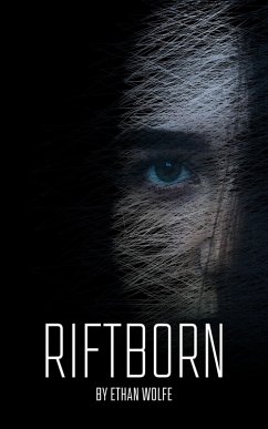Riftborn (eBook, ePUB) - Wolfe, Ethan