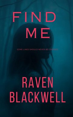 Find Me (eBook, ePUB) - Blackwell, Raven