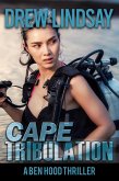 Cape Tribulation (Ben Hood Thrillers, #46) (eBook, ePUB) Cape Tribulation (Ben Hood Thrillers, #46) (eBook, ePUB)