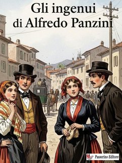 Gli ingenui (eBook, ePUB) - Panzini, Alfredo