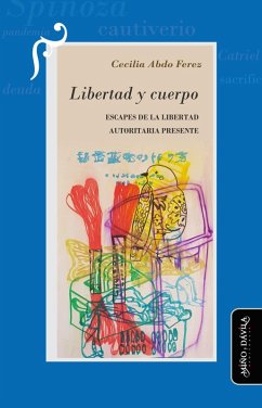 Libertad y cuerpo (eBook, ePUB) - Abdo Ferez, Cecilia