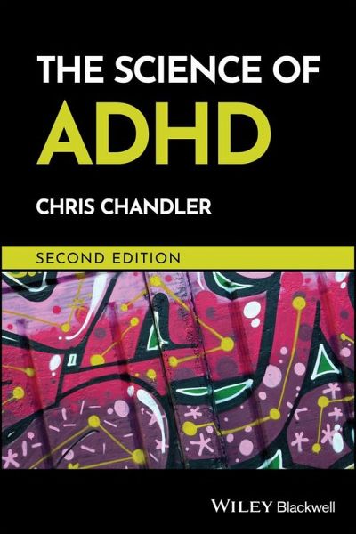 The Science of ADHD (eBook, PDF) The Science of ADHD (eBook, PDF)