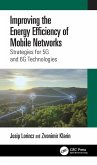 Improving the Energy Efficiency of Mobile Networks (eBook, PDF) Improving the Energy Efficiency of Mobile Networks (eBook, PDF)
