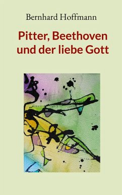 Cover Pitter, Beethoven und der liebe Gott (eBook, ePUB)