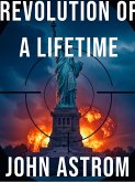 Revolution of a Lifetime (eBook, ePUB)