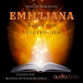 Emilijana - Magie der Vergebenden (MP3-Download) Emilijana - Magie der Vergebenden (MP3-Download)