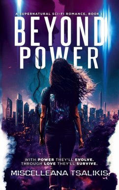 Cover Beyond Power: A Supernatural Sci-Fi Romance (Spectral Series, #1) (eBook, ePUB)