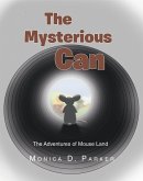 The Mysterious Can (eBook, ePUB) The Mysterious Can (eBook, ePUB)