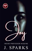 Joy Inside Professor Higgins Book 6 (Joy Abridged, #6) (eBook, ePUB)