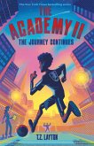 The Academy II: The Journey Continues (eBook, ePUB)