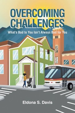Overcoming Challenges (eBook, ePUB) - Davis, Eldona S.