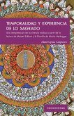 Temporalidad y experiencia de lo sagrado (eBook, ePUB)