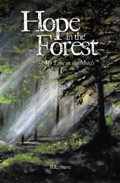 Hope in the Forest (eBook, ePUB) - Stone, B. L.