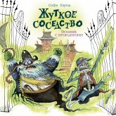 Zhutkoe sosedstvo. Osobnyak s privideniyami (MP3-Download)