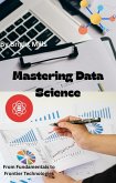 Mastering Data Science (eBook, ePUB) Mastering Data Science (eBook, ePUB)