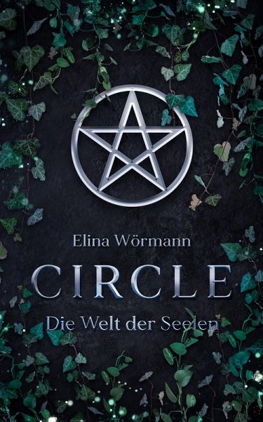 Circle: Die Welt der Seelen (eBook, ePUB)