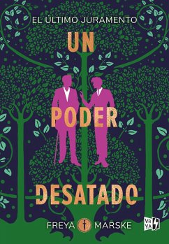 Un poder desatado (eBook, ePUB) - Marske, Freya