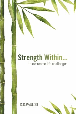 Cover Strength Within... to overcome life challenges (eBook, ePUB)
