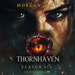 Cover Thornhaven: Season Six (Book Six of the Thornhaven Series) (MP3-Download)