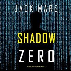 Cover Shadow Zero (An Agent Zero Spy Thriller—Book #13) (MP3-Download)