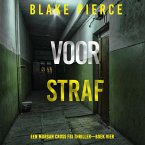 Voor Straf (Een Morgan Cross FBI Thriller—Boek Vier) (MP3-Download)