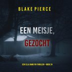 Een Meisje Gezocht (Een Ella Dark FBI Thriller—Boek 24) (MP3-Download)