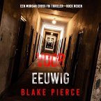 Voor Eeuwig (Een Morgan Cross FBI Thriller—Boek Negen) (MP3-Download)