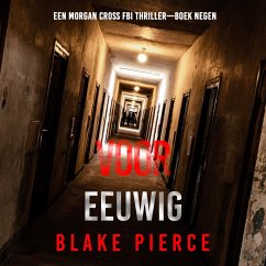 Cover Voor Eeuwig (Een Morgan Cross FBI Thriller—Boek Negen) (MP3-Download)