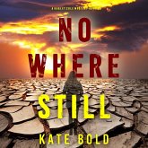 Nowhere Still (A Harley Cole FBI Suspense Thriller—Book 15) (MP3-Download)