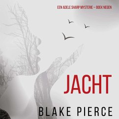 Jacht (Een Adele Sharp Mysterie – Boek Negen) (MP3-Download) - Pierce, Blake