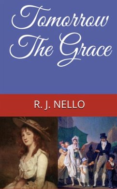 Cover Tomorrow The Grace (Conventions, #2) (eBook, ePUB)