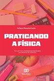 Praticando a Física (eBook, ePUB)