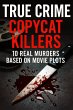 True Crime Copycat Killers: 10 Real... - Bild 1