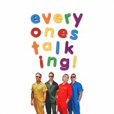 Everyones Talking! Everyones Talking!