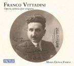 Vittadini: Sämtliche Orgelwerke