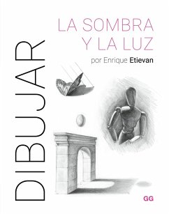 Dibujar la sombra y la luz (eBook, PDF) - Etievan, Enrique
