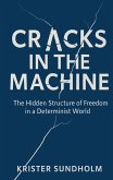 Cracks in the Machine (eBook, ePUB) Cracks in the Machine (eBook, ePUB)