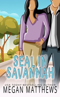SEAL in Savannah (Deadly Destinations, #1) (eBook, ePUB) - Matthews, Megan