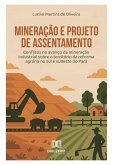 Mineração e Projeto de Assentamento (eBook, ePUB)