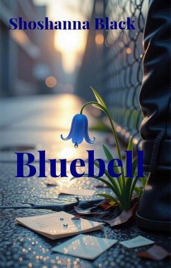 Cover Bluebell (Dark Flowers Duet, #1) (eBook, ePUB)